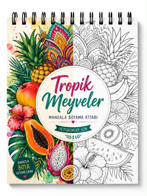 Tropikal Meyveler Boyama Kitabı - Yetişkinler İçin Rahatlatıcı Boyama Kitabı - Mandala Boyama Kitabı